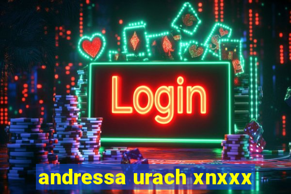 andressa urach xnxxx